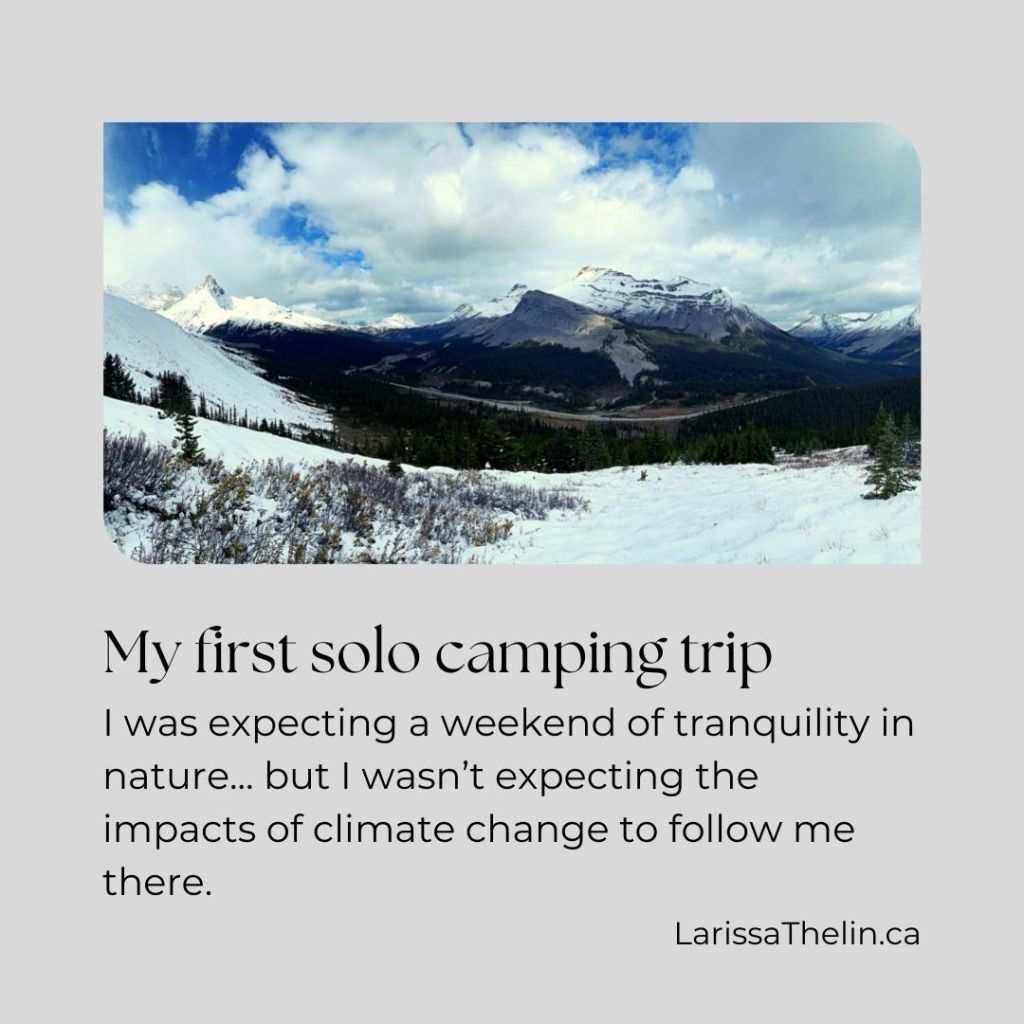 My first solo camping&nbsp;trip